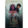 The Curse of the Shadow God