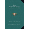 The Great Answer: The Message of Ontology