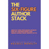 The Six-Figure Author Stack