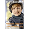 101 Ways to Tie a Scarf: Illustrated Guide Teaches You to Make Scarves, Tie Scarves & Flatter Your Figure With Scarves