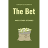 The Bet and Other Stories
