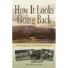 How It Looks Going Back: Growing Up in the Montana Woods