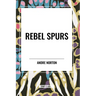 Rebel Spurs