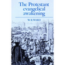 The Protestant Evangelical Awakening