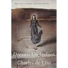 Dreams Underfoot: The Newford Collection