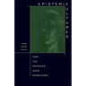 Epistemic Cultures: How the Sciences Make Knowledge