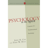 Psychology in the Spirit: Contours of a Transformational Psychology