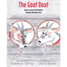 The Goat Boat: Reeces Learns to Be Thankful