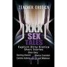XXX Sex Tales: Explicit Dirty Erotica Short Stories