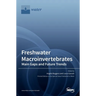 Freshwater Macroinvertebrates: Main Gaps and Future Trends