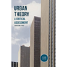 Urban Theory: A Critical Assessment
