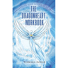 The Dragonheart Workbook