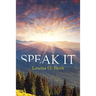 Speak It