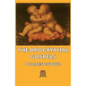 The Apocryphal Gospels