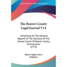 The Beaver County Legal Journal V14: Comprising All The Advance Reports Of The Opinions Of The Several Courts Of Beaver County, Pennsylvania (1773)