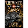 Krowned: The Art of Loving a Savage
