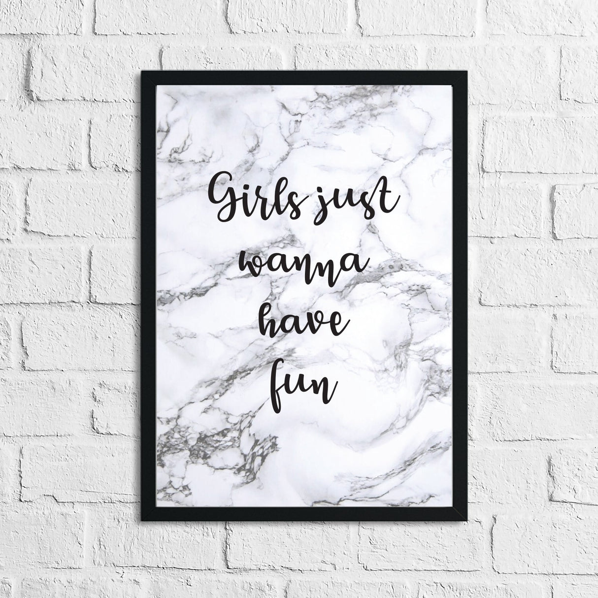 Girls Just Wanna Have Fun Marble Inspirational Wall Decor Quote Print by WinsterCreations™ Official Store