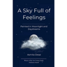 A Sky Full of Feelings