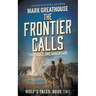 The Frontier Calls: Two Souls, One Adventure