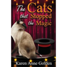 The Cats that Stopped the Magic