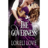 The Governess: an Erotic Regency Romance Novel