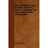 The Centrifugal Pump, Turbines, and Water Motors - Including the Theory and Practice of Hydraulics