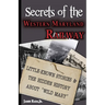Secrets of the Western Maryland Railway: Little-Known Stories & Hidden History About "Wild Mary"
