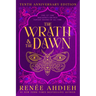 The Wrath & the Dawn: Anniversary Edition