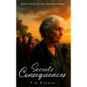 Secret Consequences