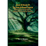 Book Of Needs Of The Holy Orthodox Church: With An Appendix Containing Offices For The Laying On Of Hands