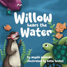 Willow Hears the Water