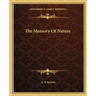 The Memory Of Nature