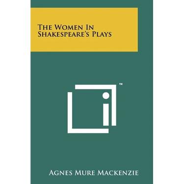 The Women In Shakespeare's Plays