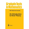 An Introduction to Knot Theory