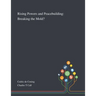Rising Powers and Peacebuilding: Breaking the Mold?