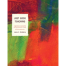 Just Good Teaching: Comprehensive Musicianship Through Performance in Theory and Practice