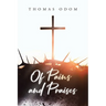 Of Pains and Praises