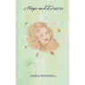 Hope and Desire: A slow-burn timeslip romance