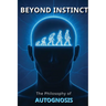 Beyond Instinct