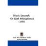 Hizuk Emunah: Or Faith Strengthened (1851)