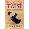 Round the Twist: Memoir of a Young Colon Cancer Survivor