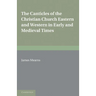 The Canticles of the Christian Church