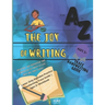 The Joy of Writing - Letter Only Alphabet Practice Handwriting Trace Guide - Ages 3+ Workbook: Preschool Penmanship Alphabet Writing Practice Book
