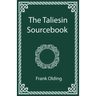 The Taliesin Sourcebook