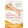 The Rhythms of Women's Desire: How Female Sexuality Unfolds at Every Stage of Life