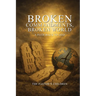 Broken Commandments, Broken World