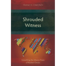Shrouded Witness: Unearthing the Mission Praxis of Reuben Omulo