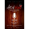 Art of Wine Making Business Startup: How to Start a Million Dollar Success from Home