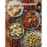 50 Mediterranean Flavors for Every Meal