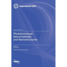 Photofunctional Nanomaterials and Nanostructures